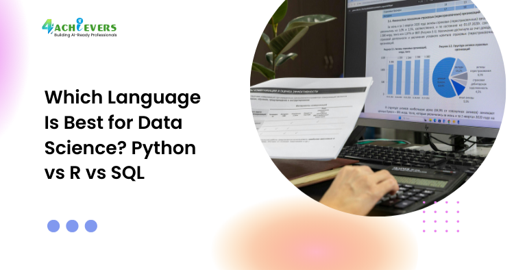 Which Language Is Best for Data Science? Python vs R vs SQL